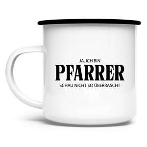 Emaille Tasse ja, ich bin pfarrer