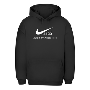 Unisex Oversize Hoodie jesus just praise him