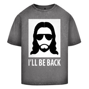Oversize Washed T-Shirt i will be back