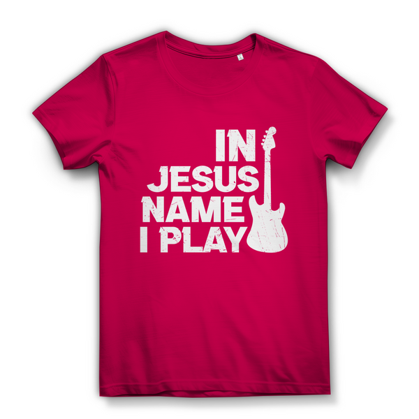 Damen Bio T-Shirt in jesus name i play guitarist