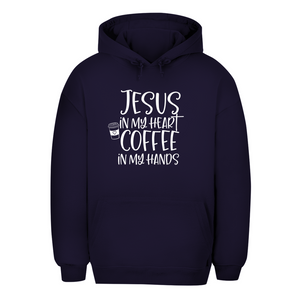 Unisex Oversize Hoodie jesus in my heart coffee in my hands