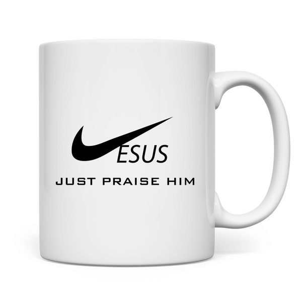 Tasse just praise him