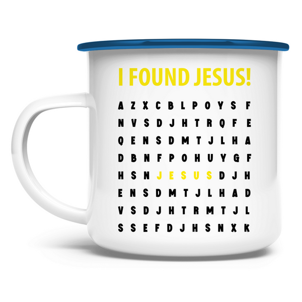 Emaille Tasse i found jesus