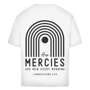 Oversize T-Shirt his marcies lamentations 3:23
