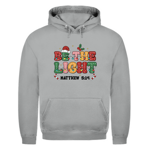 Herren Hoodie be the light matthew 5:14