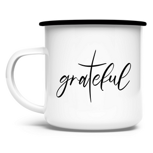 Emaille Tasse grateful