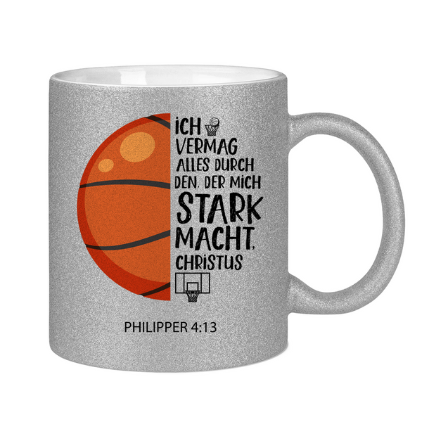 Glitzertasse der mich stark macht philipper 4:13 basketball