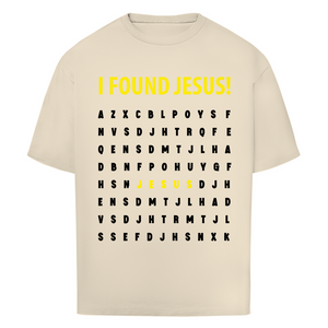 Oversize T-Shirt i found jesus