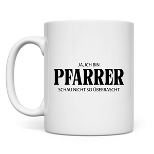 Tasse ja, ich bin pfarrer