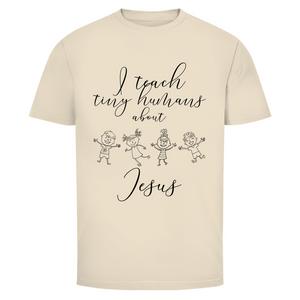 Herren T-Shirt i teach tiny humans about jesus