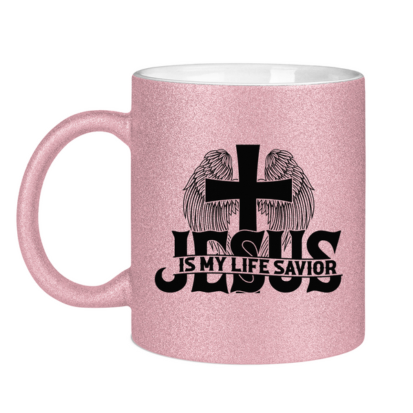 Glitzertasse jesus is my life savior