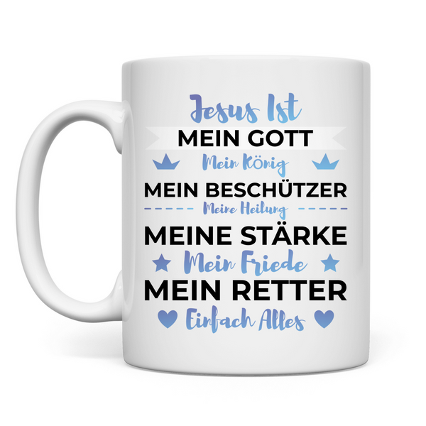 Tasse jesus ist mein gott