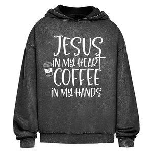Oversize Washed Hoodie jesus in my heart coffee in my hands