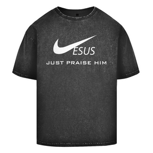 Oversize Washed T-Shirt jesus just praise him