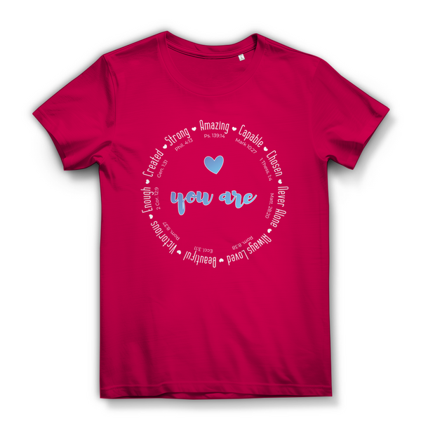 Damen Bio T-Shirt you are strong amazing