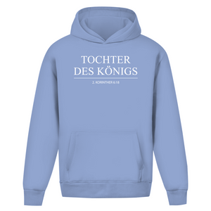 Oversize Hoodie Ohne Kordel tochter des königs 2. korinther 6:18