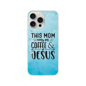 this mom runs on coffee & jesus iPhone-Hülle