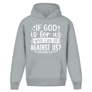 Oversize Hoodie Ohne Kordel if god is for us romans 8:31