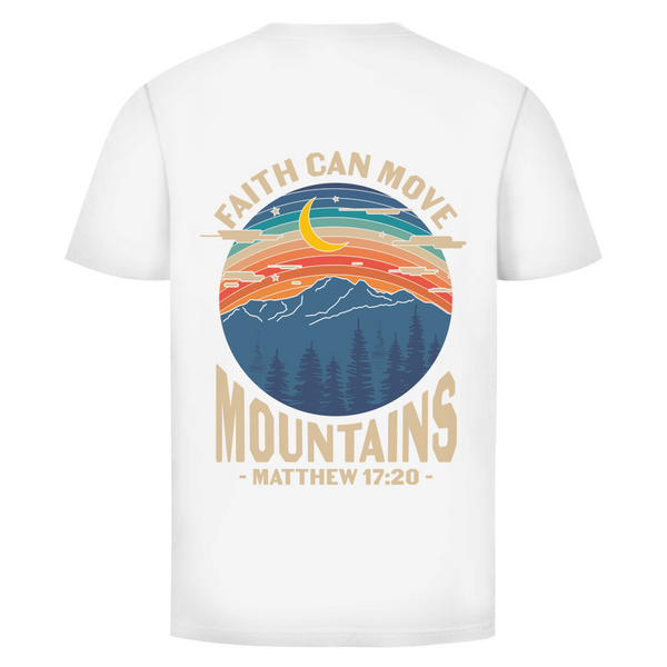 Herren T-Shirt faith can move mountains matthew 17:20