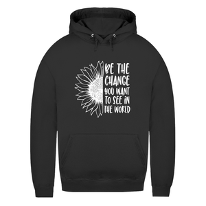 Damen Hoodie be the change you want to see in the world