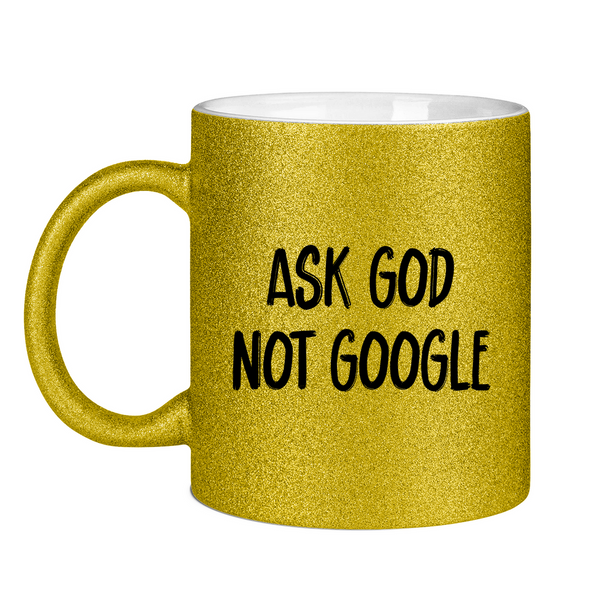 Glitzertasse ask god