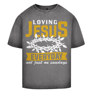 Oversize Washed T-Shirt loving jesus everyday