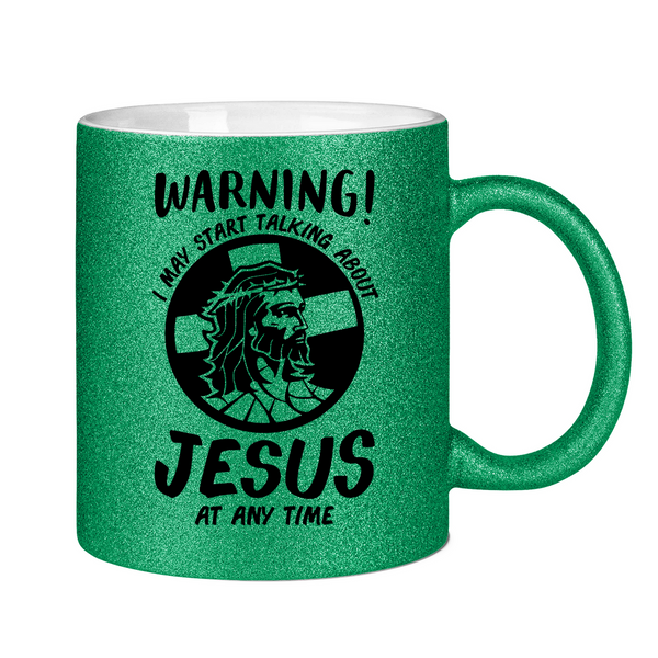 Glitzertasse warning may start talking about jesus