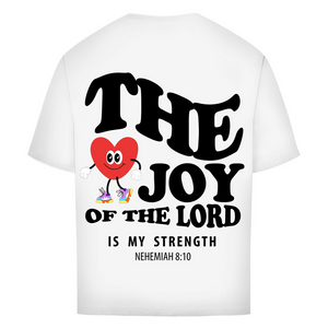 Oversize T-Shirt the joy of the lord nehemiah 8:10
