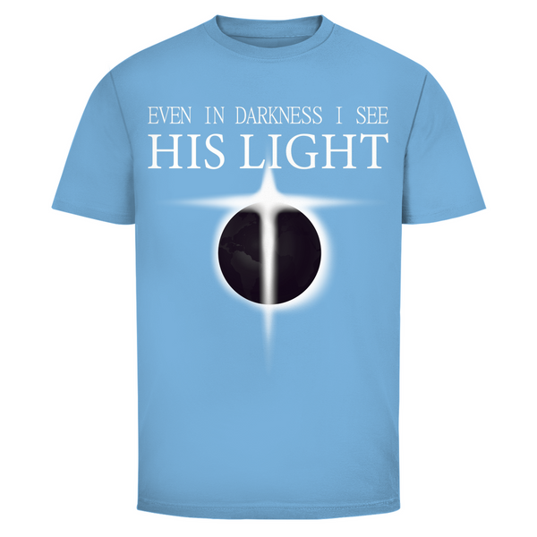 Herren T-Shirt even in darkness i see his light