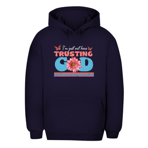 Unisex Oversize Hoodie i am just out here trusting god