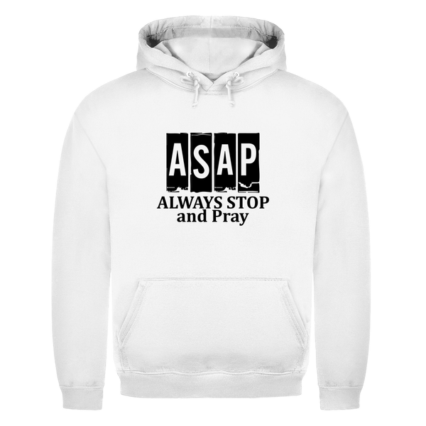 Herren Hoodie always stop and pray