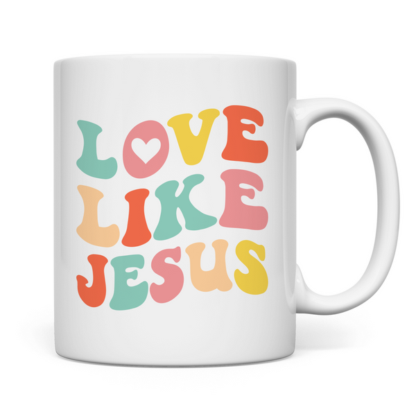 Tasse love like jesus