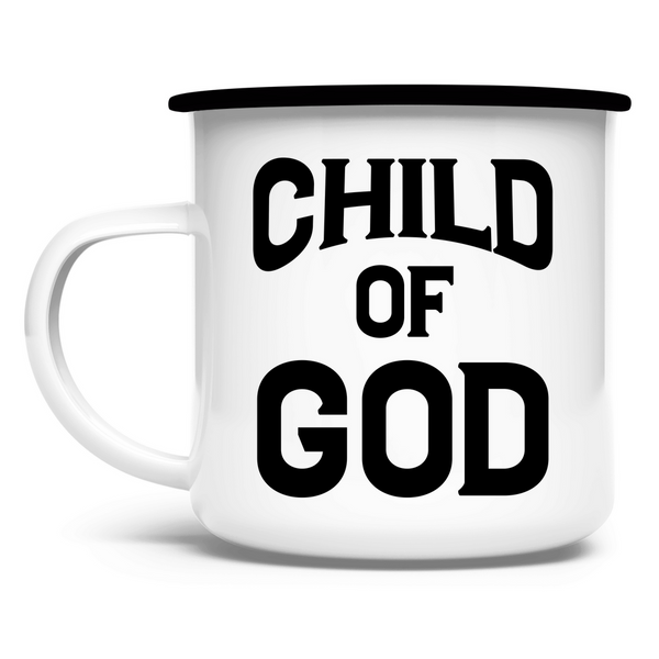 Emaille Tasse child of god