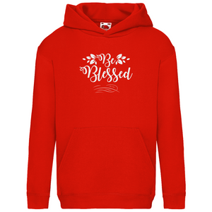 Kinder Hoodie be blessed