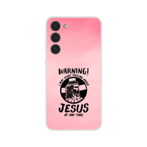 warning may start talking about jesus Samsung-Hülle