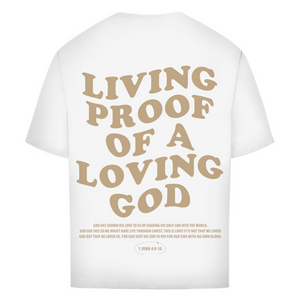 Oversize T-Shirt a loving god 1 john 4:9-10