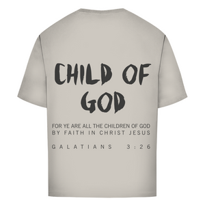 Oversize T-Shirt child of god galatians 3:26