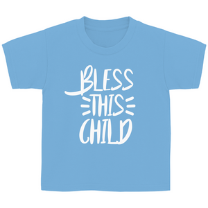 Kinder T-Shirt bless this child