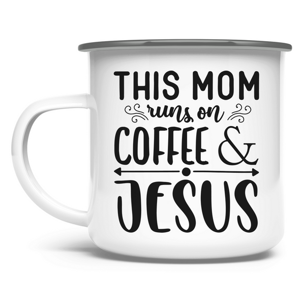 Emaille Tasse this mom runs on coffee & jesus