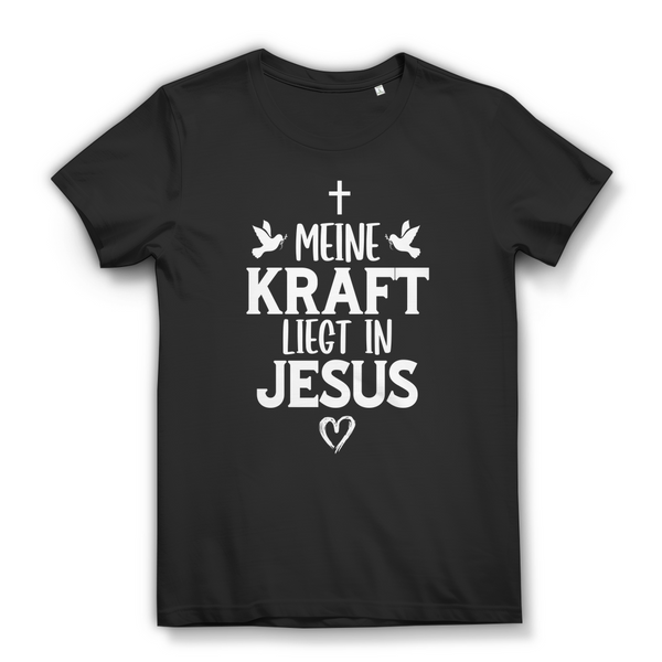 Damen Bio T-Shirt meine kraft liegt in jesus