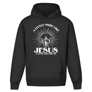 Oversize Hoodie Ohne Kordel a little more like jesus