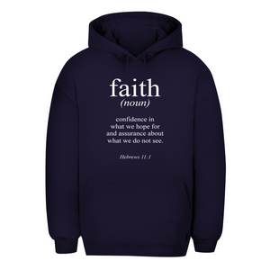 Unisex Oversize Hoodie faith hebrews 11:1