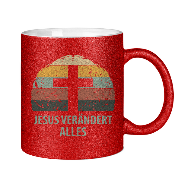 Glitzertasse jesus verändert alles