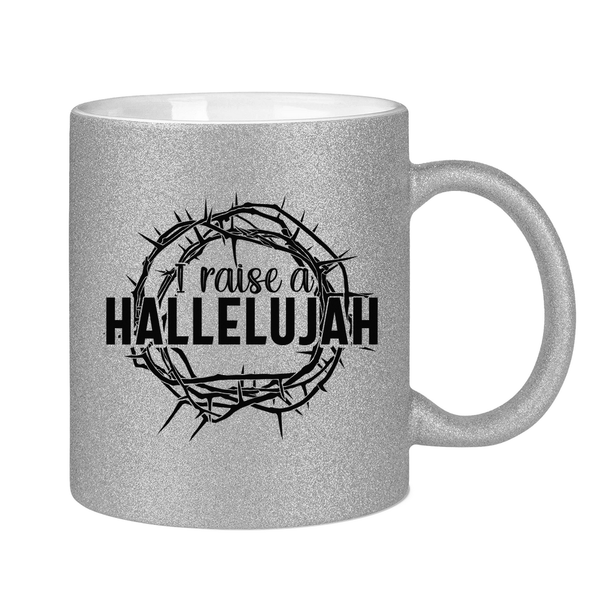 Glitzertasse i raise a hallelujah