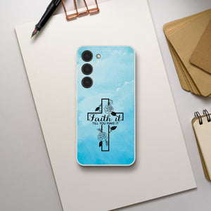 faith it till you make it Samsung-Hülle