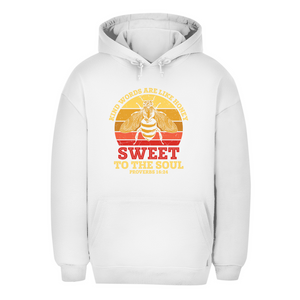 Unisex Oversize Hoodie kind words are like honey proverbs 16:24