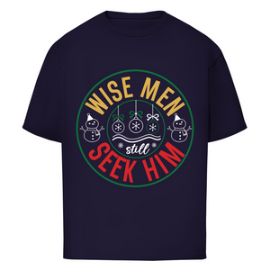 Oversize T-Shirt wise men seek him