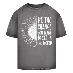 Oversize Washed T-Shirt be the change you want to see in the world