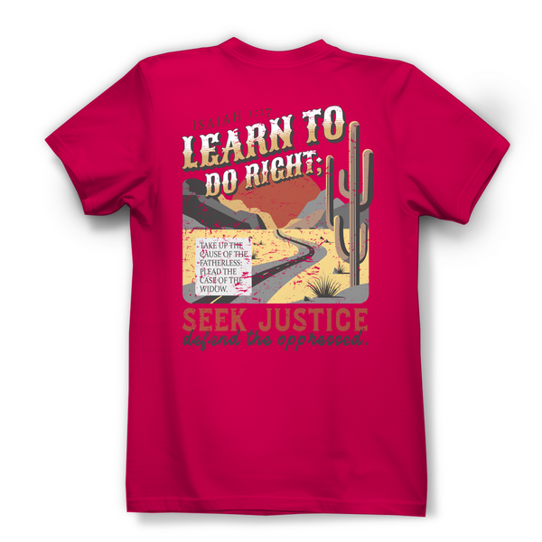 Damen Bio T-Shirt learn to do right isaiah 1:17