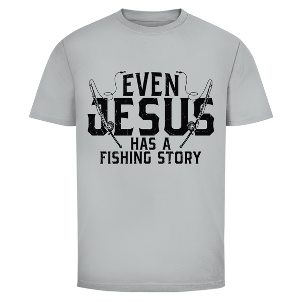 Herren T-Shirt even jesus has a fishing story angler